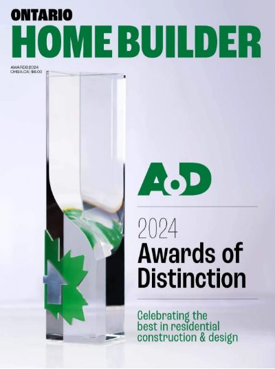 Ontario Home Builder Magazine - 2024 Awards